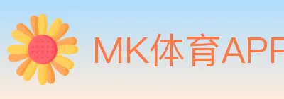 MK体育APP Logo